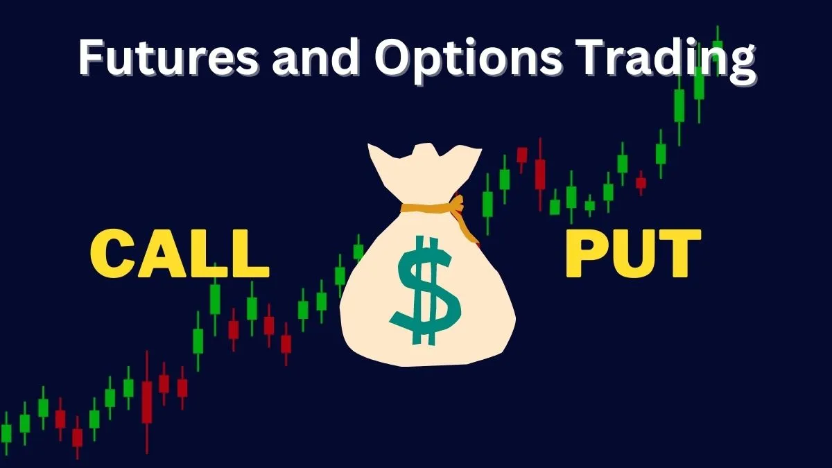 You are currently viewing Futures and Options Trading: Learn To Make Unlimited Gain