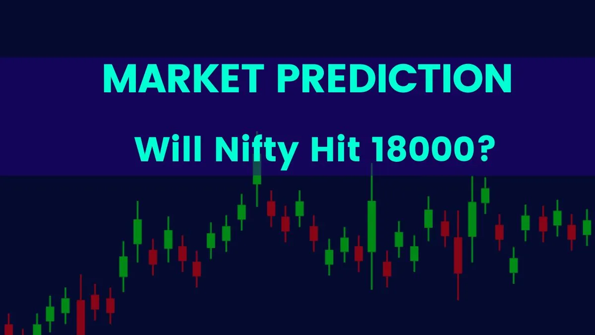 You are currently viewing Will the Nifty hit 18000 and the Bank Nifty 43000 this week?