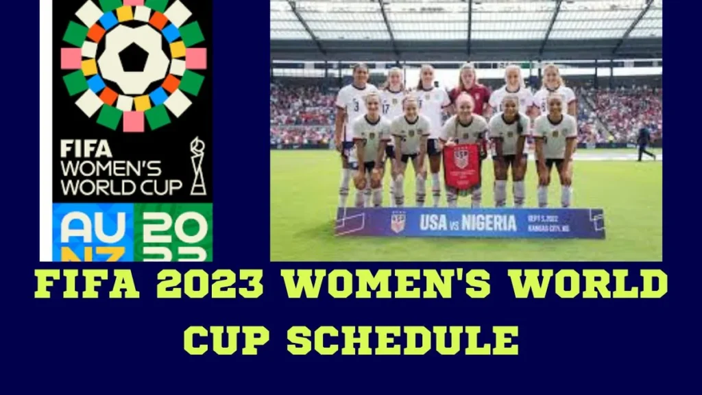 FIFA Women's World Cup 2023 Schedule: USA's Journey to Glory - Trend ...