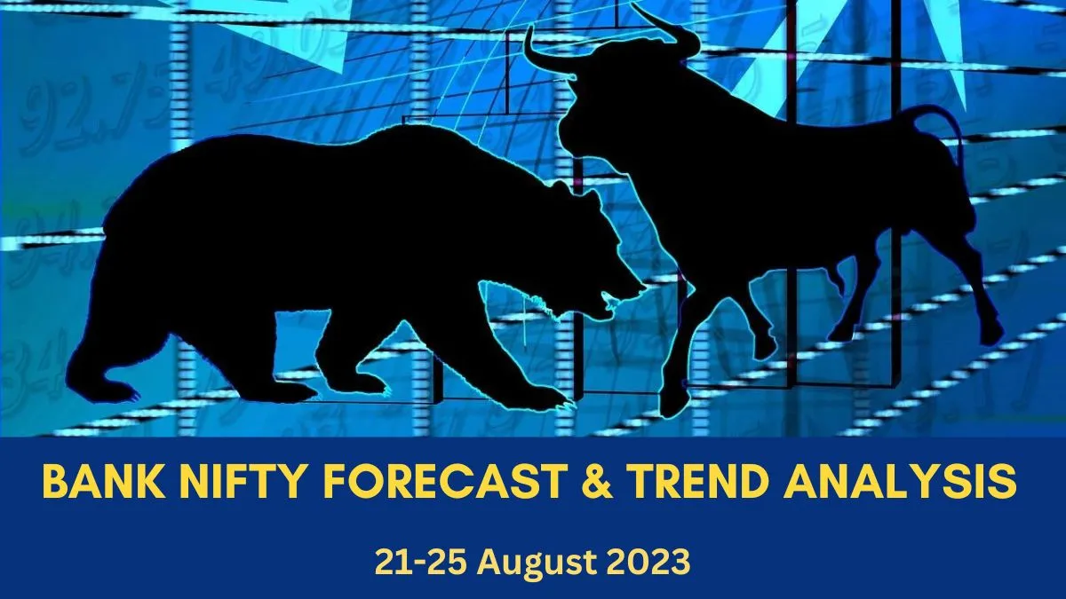 You are currently viewing Bank Nifty Forecast & Trend Analysis for Next Week 21-25 Aug