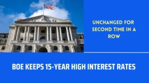 Read more about the article Bank of England Keeps15-Year High Interest Rates