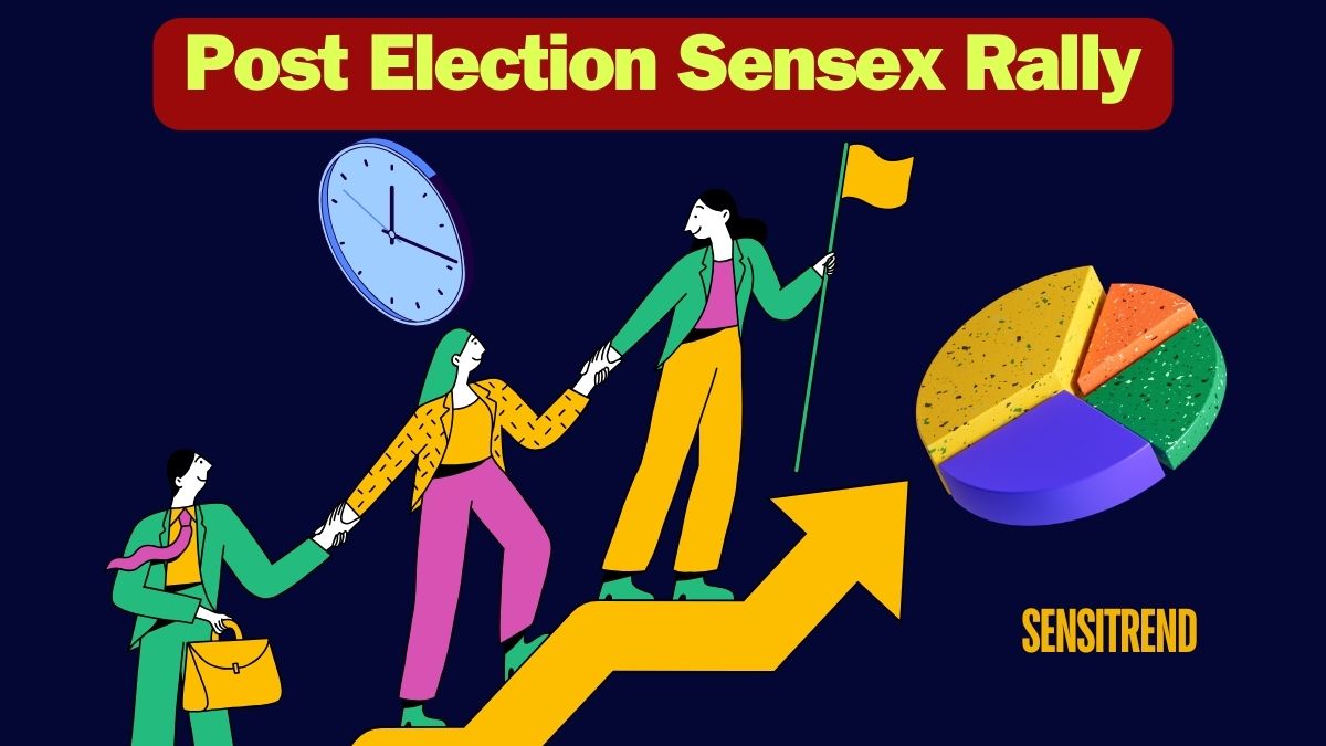 You are currently viewing Why Will the Sensex Rally After the Lok Sabha Election 2024?