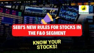 Read more about the article SEBI’s New Rules for Stocks in the F&O Segment announced on August 29, 2025